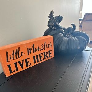 Little Monsters Live Here Halloween Sign